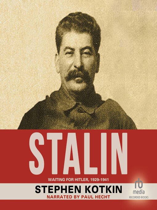 Title details for Stalin, Volume II by Stephen Kotkin - Available